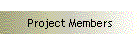 Project Members